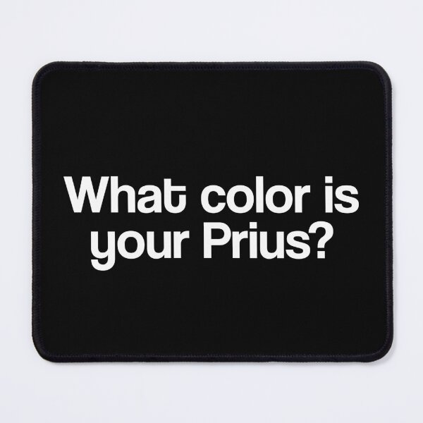 Item preview, Broke Andrew Tate - What color is your Prius designed and sold by rskavpst.