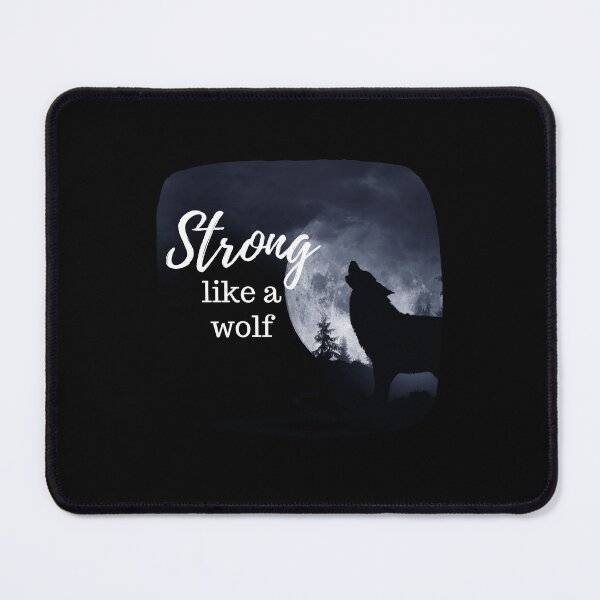 Item preview, Strong Like a Wolf designed and sold by JoeyGrace.