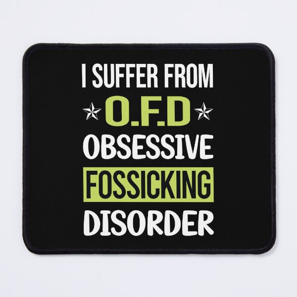 Item preview, Obsessive Love Fossicking Fossick designed and sold by GobblesBeverley.