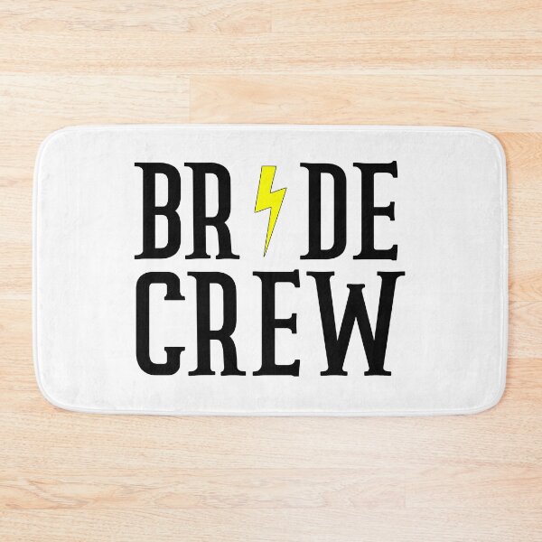 Item preview, Bride crew designed and sold by Ashtreemeadow.