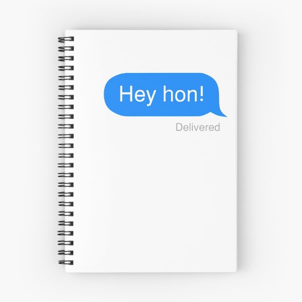 Item preview, Hey hon! text message designed and sold by Shy Guy's Pixels.