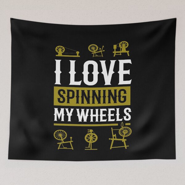 Item preview, I Love Spinning Wheel designed and sold by MooonTees.
