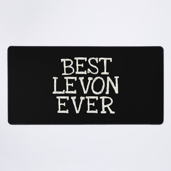 Item preview, Best Levon Ever Funny Personalized Name designed and sold by MariosNydras.