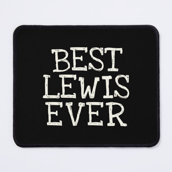 Item preview, Best Lewis Ever Funny Personalized Name designed and sold by MariosNydras.