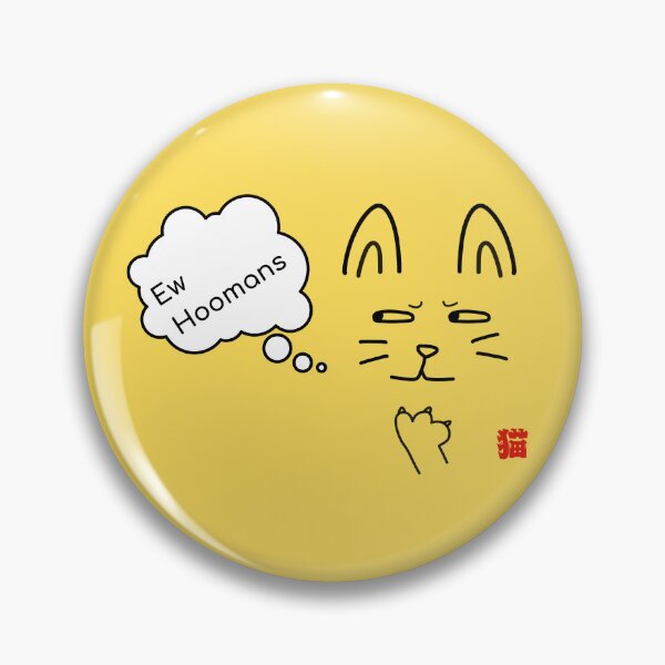Item preview, Ew Hoomans Cat designed and sold by akaiawa.