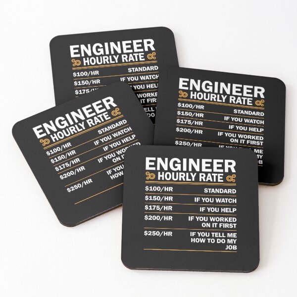 Item preview, Engineer Hourly Rate Funny Engineering designed and sold by decentwearstore.