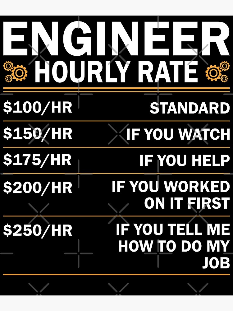 Engineer Hourly Rate Funny Engineering Premium Matte Vertical Poster