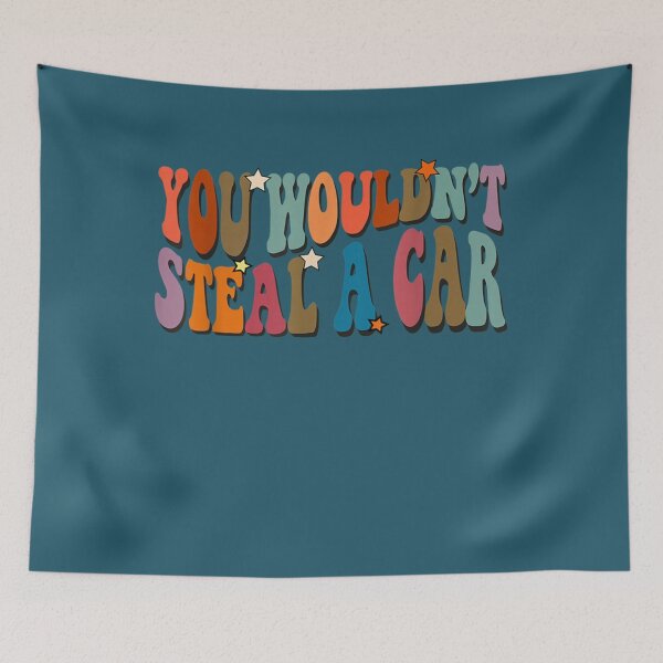 Item preview, Gift Vintage You Wouldnt Steal A Car a Meme designed and sold by OdaHaag.