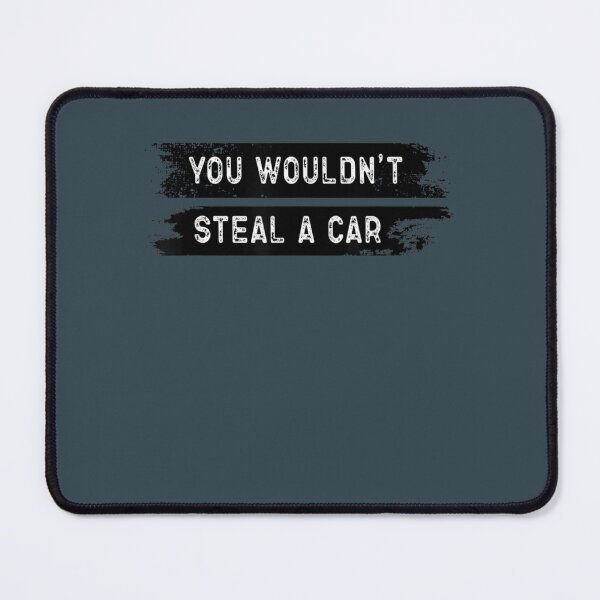 Item preview, Funny You Wouldnt Steal A Car Lover designed and sold by OdaHaag.