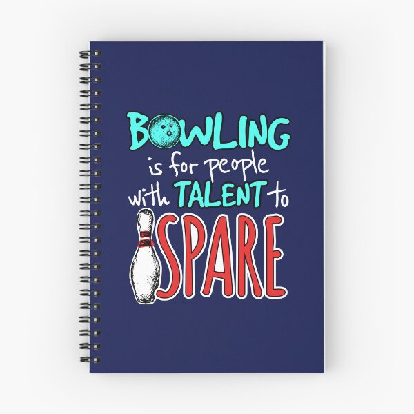Item preview, Bowling Is for People with Talent to Spare Funny Bowler designed and sold by jaygo.