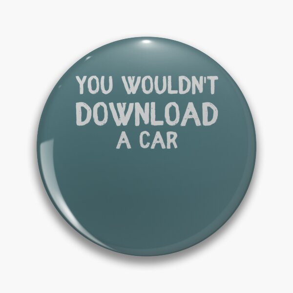 Item preview, You wouldnt Download A Car designed and sold by OdaHaag.