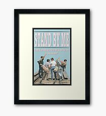 Stand By Me Framed Print