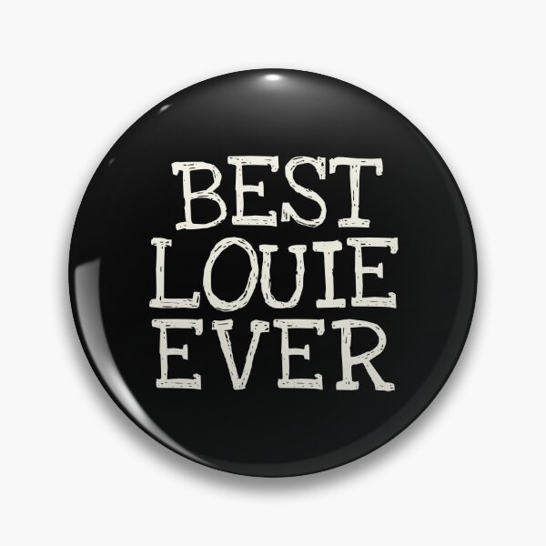 Item preview, Best Louie Ever Funny Personalized Name designed and sold by MariosNydras.