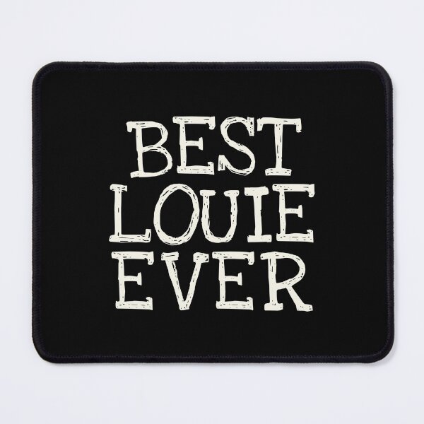 Item preview, Best Louie Ever Funny Personalized Name designed and sold by MariosNydras.