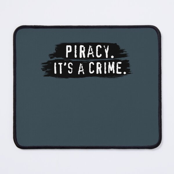 Item preview, Piracy  Its A Crime AntiPiracy PSA Advert Parody   designed and sold by OdaHaag.