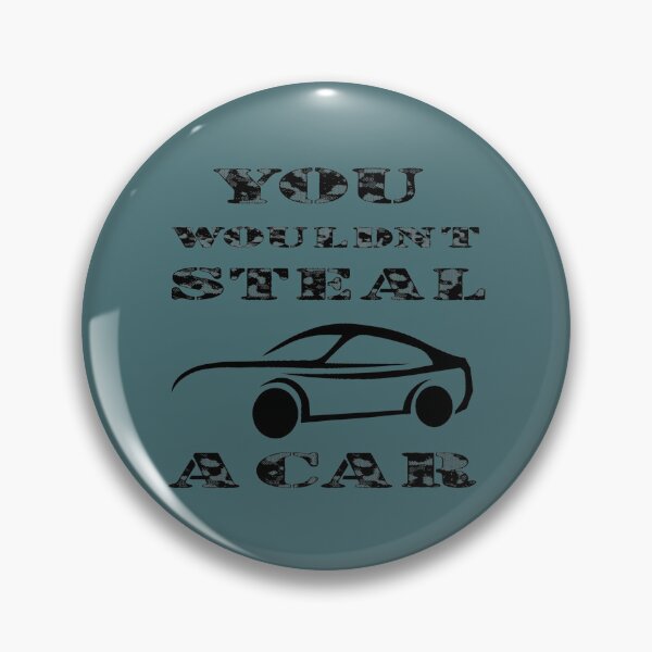 Item preview, You Would not Steal A car  designed and sold by OdaHaag.