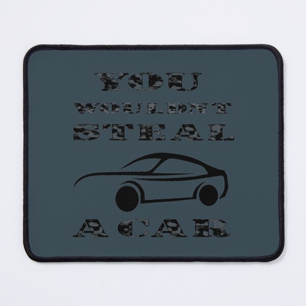 Item preview, You Would not Steal A car  designed and sold by OdaHaag.