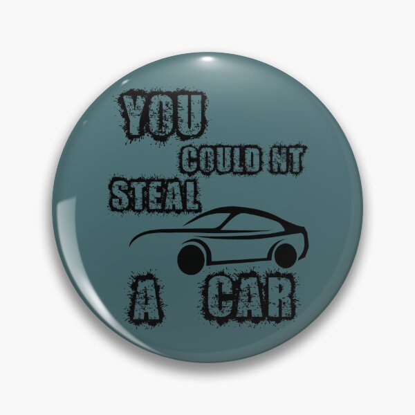Item preview, You Would not Steal MY CARBEST  designed and sold by OdaHaag.
