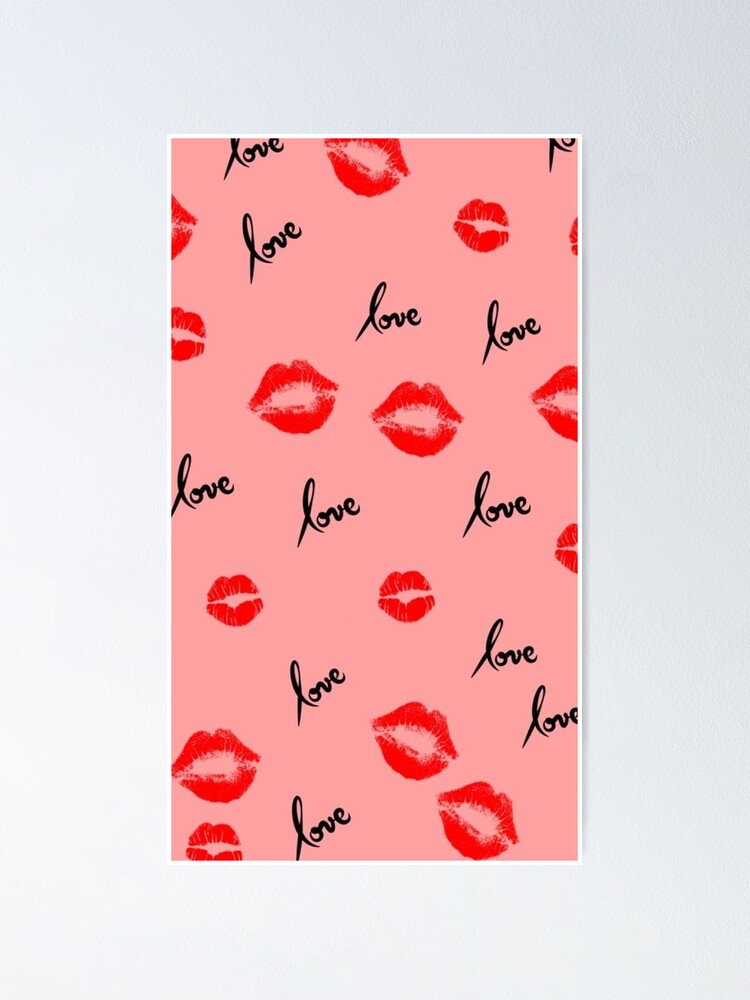 "LOVE x LIPS" Poster for Sale by Ninnadesign Redbubble