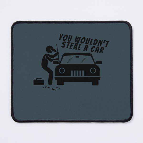 Item preview, You Wouldnt Steal  You Wouldnt Steal A Car designed and sold by OdaHaag.