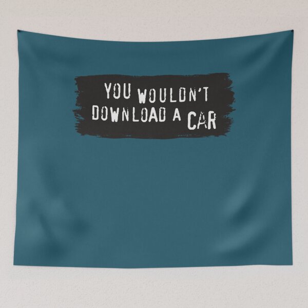 Item preview, You Wouldnt Download a Car   designed and sold by OdaHaag.