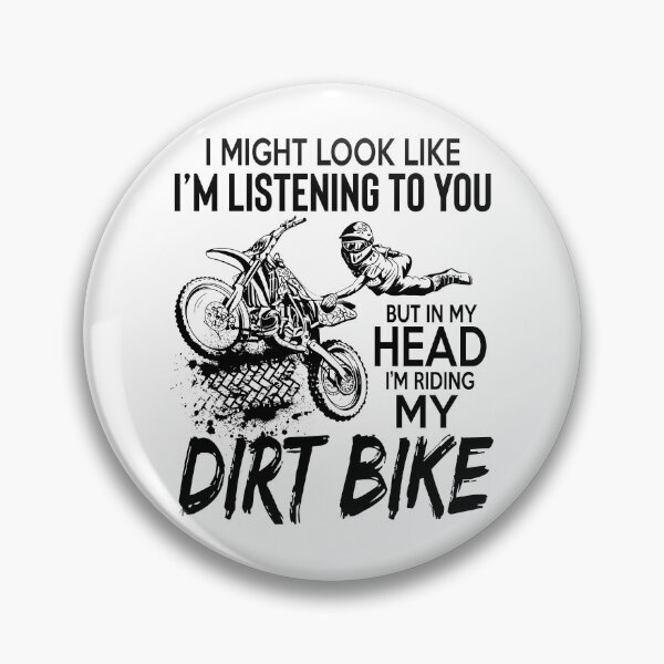 Item preview, In My Head I'm Riding My Dirt Bike designed and sold by SunsetGloww.