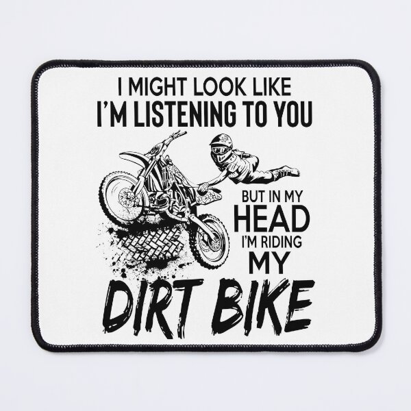 Item preview, In My Head I'm Riding My Dirt Bike designed and sold by SunsetGloww.