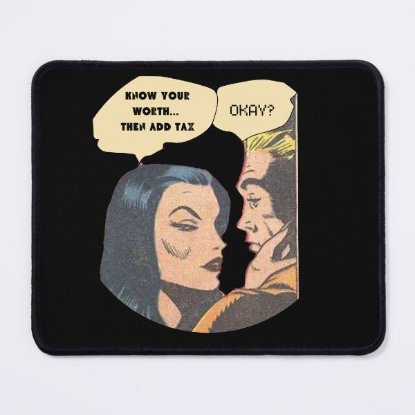 Item preview, KNOW YOUR WORTH, THEN ADD TAX- SAGFABULOUS designed and sold by SagFabulous.