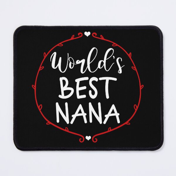 Item preview, World's Best Nana designed and sold by SunsetGloww.