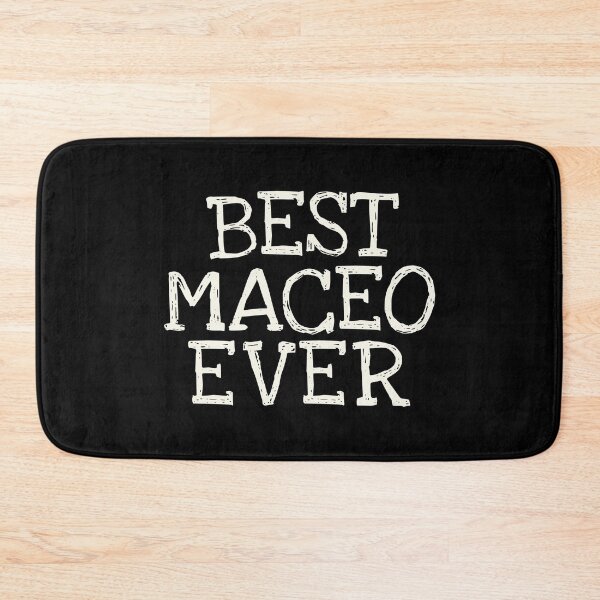 Item preview, Best Maceo Ever Funny Personalized Name designed and sold by MariosNydras.