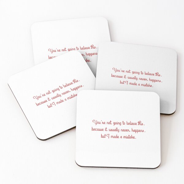 Item preview, "You're not going to believe this, because it usually never happens, but I made a mistake" -  Villainelle, Killing Eve Quote designed and sold by pastelchildxo.