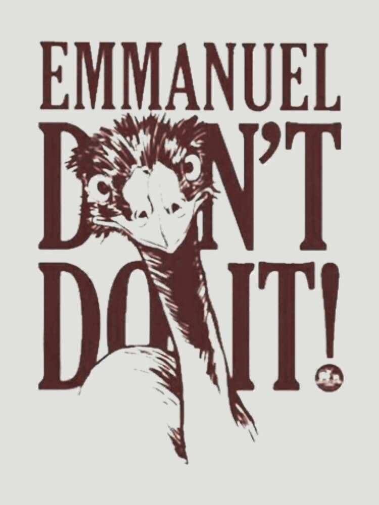 Disover emmanuel don't do it!, t-shirt | Essential T-Shirt