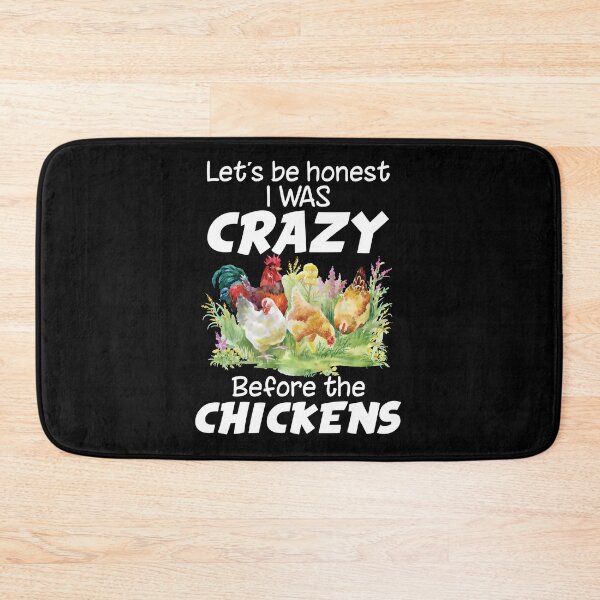 Item preview, I Was Crazy Before The Chickens designed and sold by SunsetGloww.