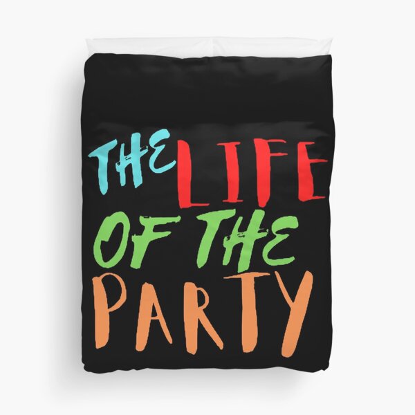 Item preview, The Life Of The Party designed and sold by jj2018.