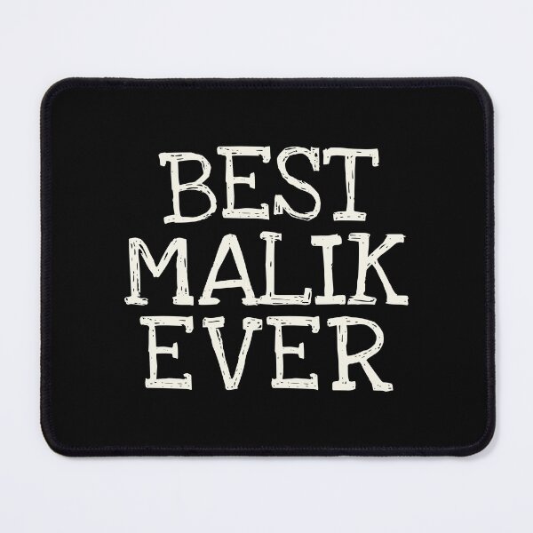 Item preview, Best Malik Ever Funny Personalized Name designed and sold by MariosNydras.