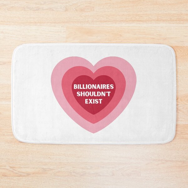 Item preview, Billionaires Shouldn't Exist  designed and sold by the-tala.