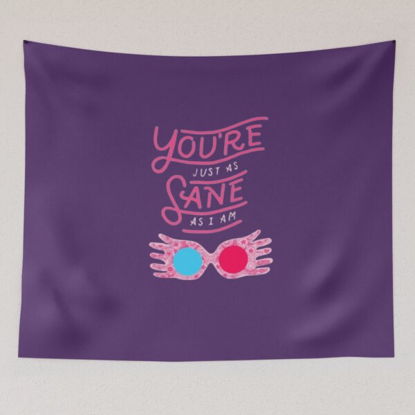 Item preview, You Are Sane designed and sold by HarryMagicPlace.