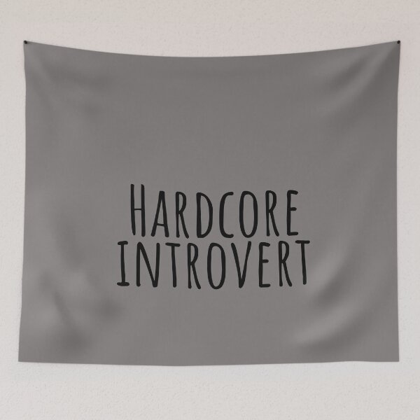 Item preview, Hardcore Introvert designed and sold by TheMerchPeddler.