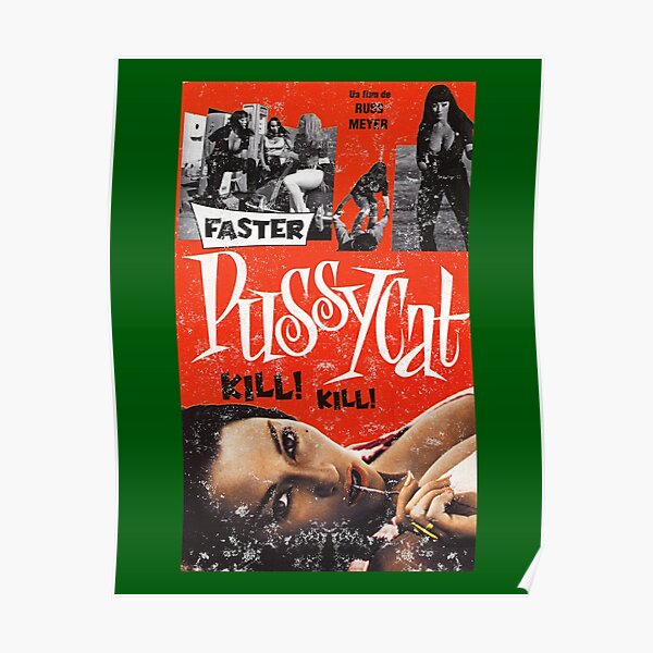 Faster Pussycat Kill Retro Vintage Grindhouse Rúss Meyer Sexploitation Exploitation B Movie 7501