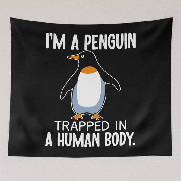 Item preview, I'm A Penguin Trapped In A Human Body designed and sold by SunsetGloww.