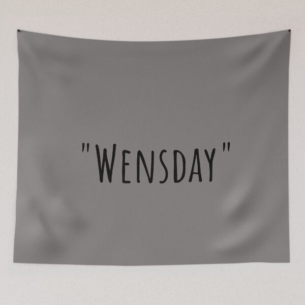 Item preview, "Wensday" designed and sold by TheMerchPeddler.