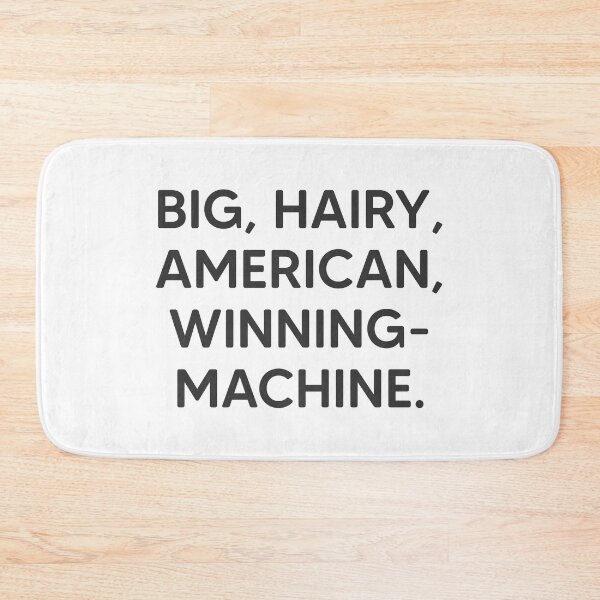 Item preview, Big Hairy American Winning-Machine designed and sold by mantrasupply.