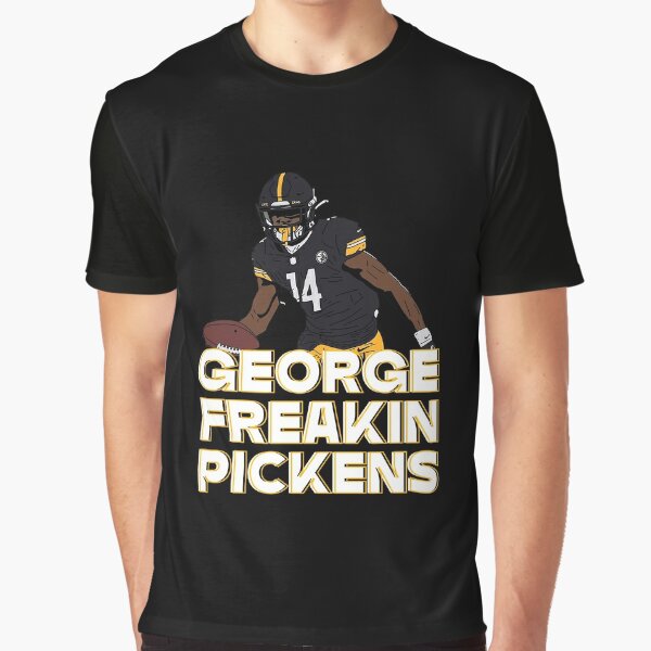 Pittsburgh Steelers George Pickens George Freakin Pickens shirt, hoodie,  sweater, long sleeve and tank top