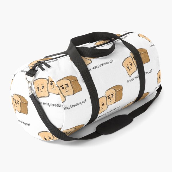 Item preview, Are we really breaking up?,bread, break up,parting designed and sold by zzzozzo.