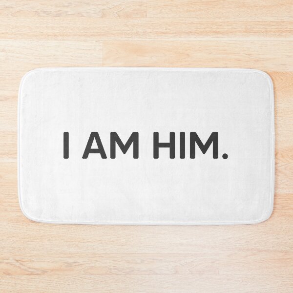 Item preview, I Am Him. designed and sold by mantrasupply.