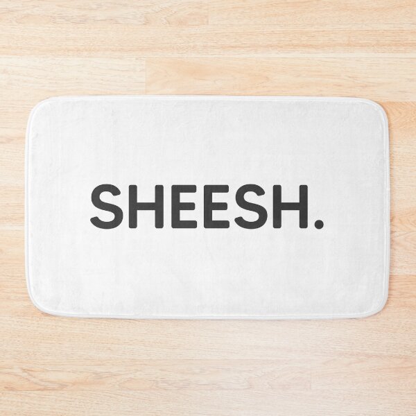 Item preview, SHEESH. designed and sold by mantrasupply.