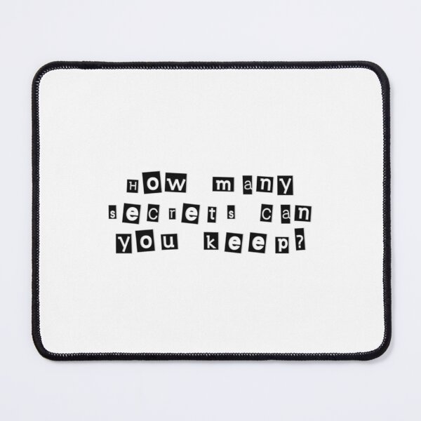 Item preview, How many secrets can you keep   designed and sold by GwyneElmera.