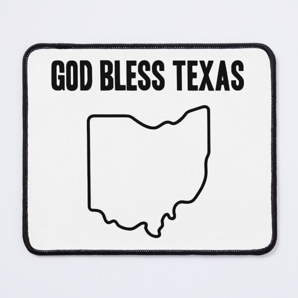 Item preview, God Bless Texas Ohio designed and sold by Big Twelve.