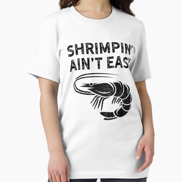 Item preview, BJJ Shrimpin Aint Easy Dark Shirt for Jiu Jitsu designed and sold by threadsmonkey.
