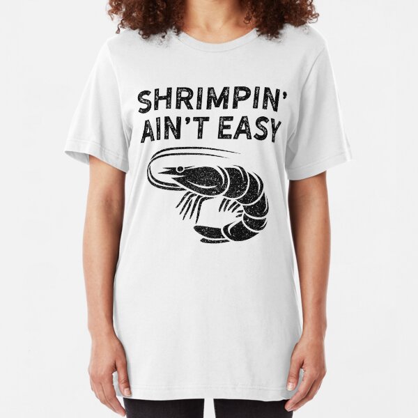 BJJ Shrimpin Aint Easy Dark Shirt for Jiu Jitsu Slim Fit T-Shirt